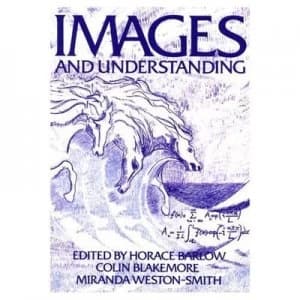 Images and Understanding by Horace Barlow Paperback