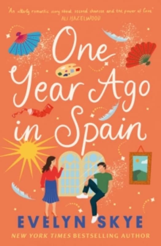 One Year Ago in Spain. Paperback. By Evelyn Skye Books