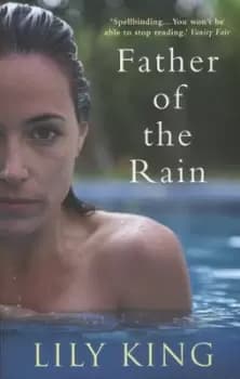 Father of the rain - Lily King - Paperback - Used