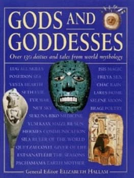Gods and Goddesses by Elizabeth M Hallam Hardback