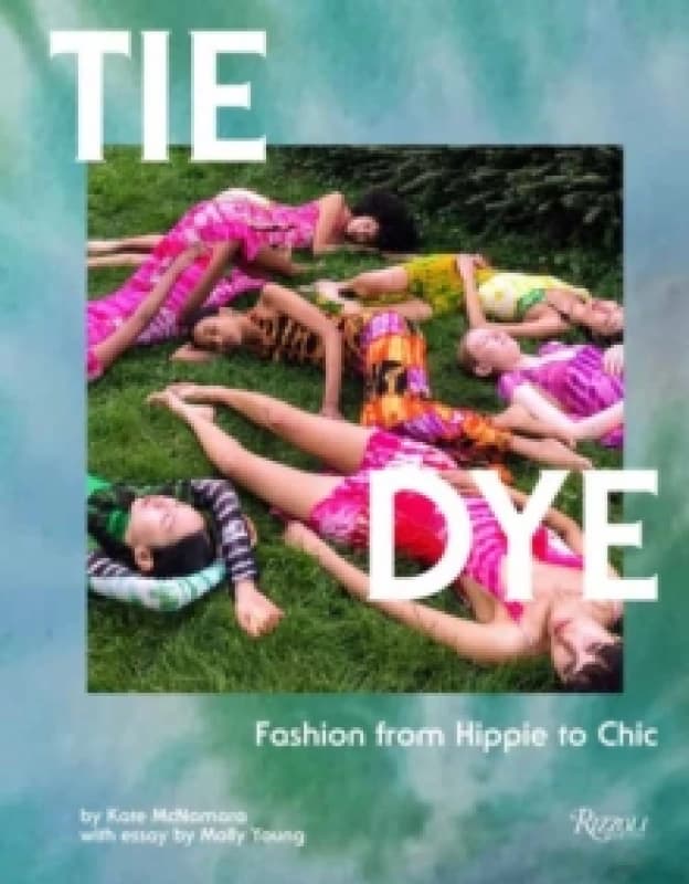 Tie Dye. Hardback. By Kate McNamara Books