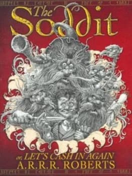 The Soddit or Lets Cash in Again or ... by Adam Roberts Hardback