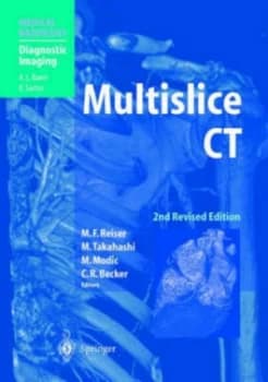 Multislice Ct by A.L. Baert Hardback