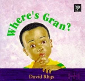 Wheres Gran by David Rhys Book