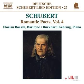 Franz Schubert - SCHUBERT: ROMANTIC POETS V.4 CD