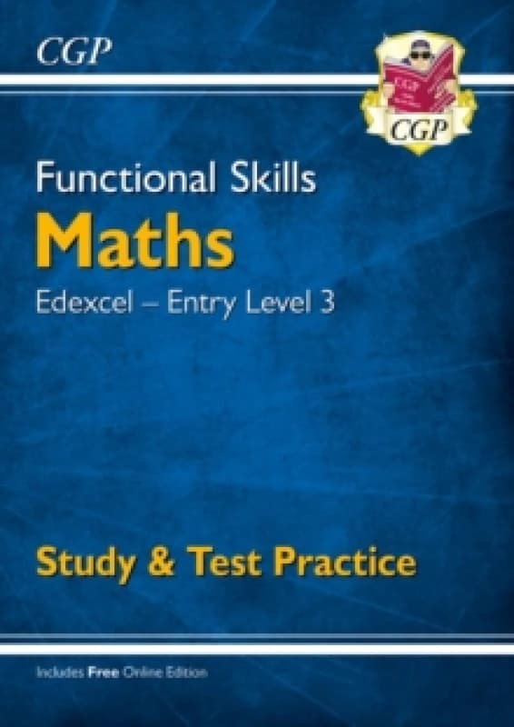 Functional Skills Maths: Edexcel Entry Level 3 - Study & Test Practice Paperback / softback