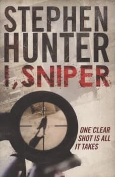 I Sniper by Stephen Hunter Paperback