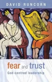 Fear and trust - David Runcorn - Paperback - Used
