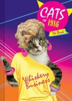 Cats of 1986 by Chronicle Books Hardback