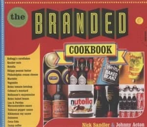 The Branded Cookbook by Nick Sandler and Johnny Acton Hardback