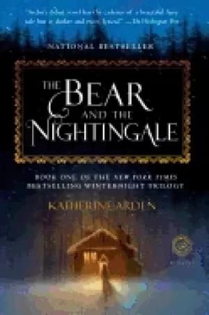 bear and the nightingale