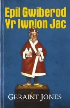 Epil Gwiberod Yr Iwnion Jac by Geraint Jones Paperback