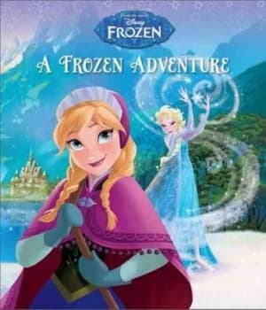 Disney Frozen a Frozen Adventure Paperback