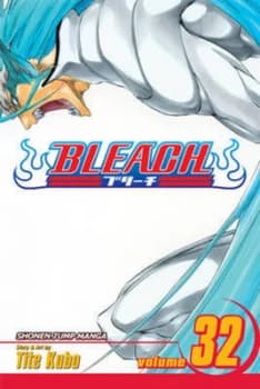 Bleach. Vol. 32 by Tite Kubo Book