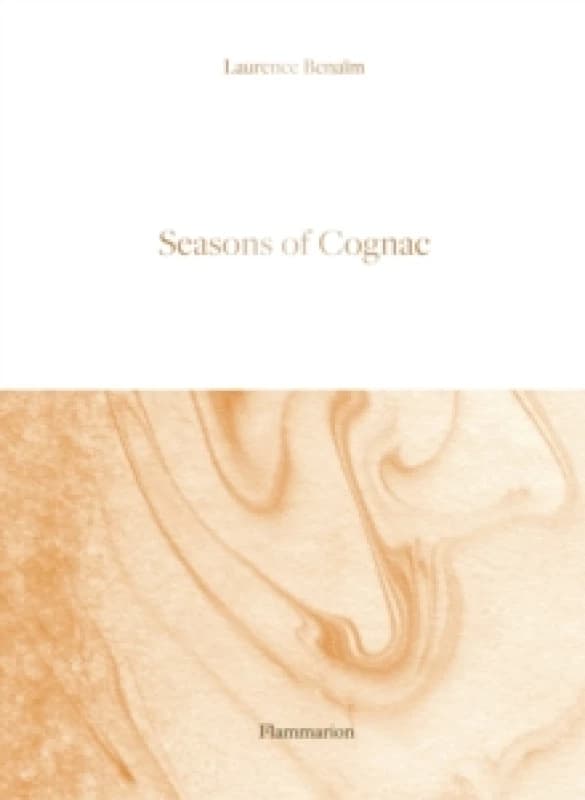 Seasons of Cognac Hardback