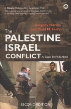 The Palestine-Israel Conflict by Gregory Harms Paperback