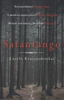 Satantango by Laszlo Krasznahorkai Paperback