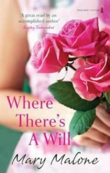 Where Theres a Will by Mary Malone Book