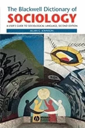 blackwell dictionary of sociology a users guide to sociological language