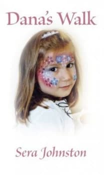 Danas Walk by Sera Johnston Book