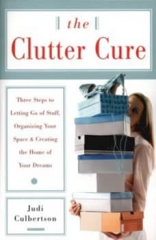 The Clutter Cure by Judi Culbertson Paperback