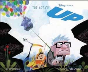 The Art of up by Tim Hauser and Pixar Hardback