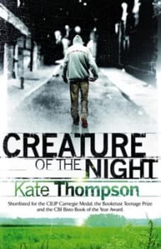 Creature of the Night by Kate Thompson Paperback