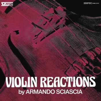 Armando Sciascia - Violin Reactions Vinyl