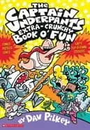 captain underpants extra crunchy book o fun