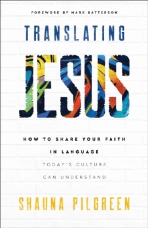 Translating Jesus. Paperback. By Shauna Pilgreen Books