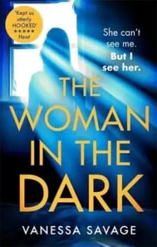 The woman in the dark - Vanessa Savage - Paperback - Used