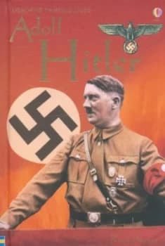 Adolf Hitler by Katie Daynes and Joachim C Fest and Alison Kelly Hardback