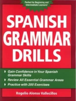 Spanish Grammar Drills by Rogelio Alonso Vallecillos Paperback
