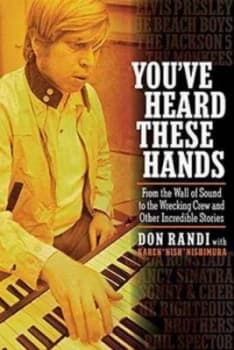 Youve Heard These Hands by Don Randi Paperback
