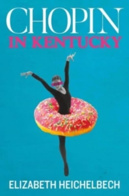 Chopin in Kentucky Paperback / softback