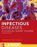 infectious diseases a clinical short course second edition
