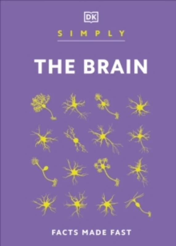 Simply the Brain. Hardback Books