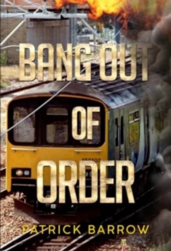 Bang Out Of Order Paperback / softback
