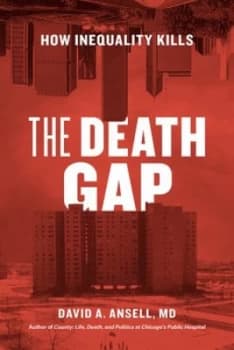 The Death Gap by David A. Ansell Md Hardback