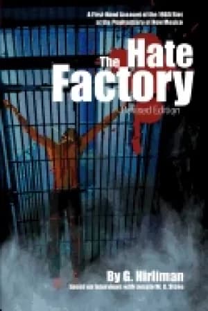 hate factory a first hand account of the 1980 riot at the penitentiary of n