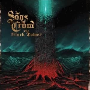 The Black Tower by Sons of Crom CD Album