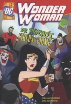 Dr Psychos Circus of Crime by Paul Kupperberg Paperback