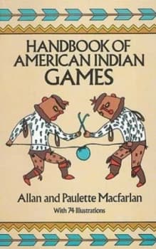 Handbook of American Indian Games by Allen Macfarlan Paperback
