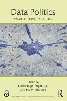 Data Politics Worlds Subjects Rights