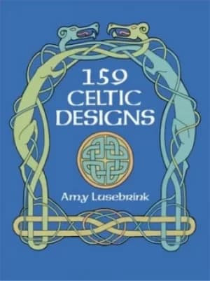 159 Celtic designs by Amy Lusebrink