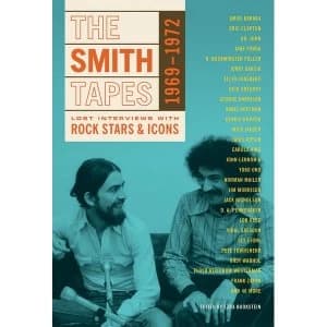 The Smith Tapes: Lost Interviews with Rock Stars & Icons 1969-1972 by Princeton Architectural Press (Paperback, 2015)