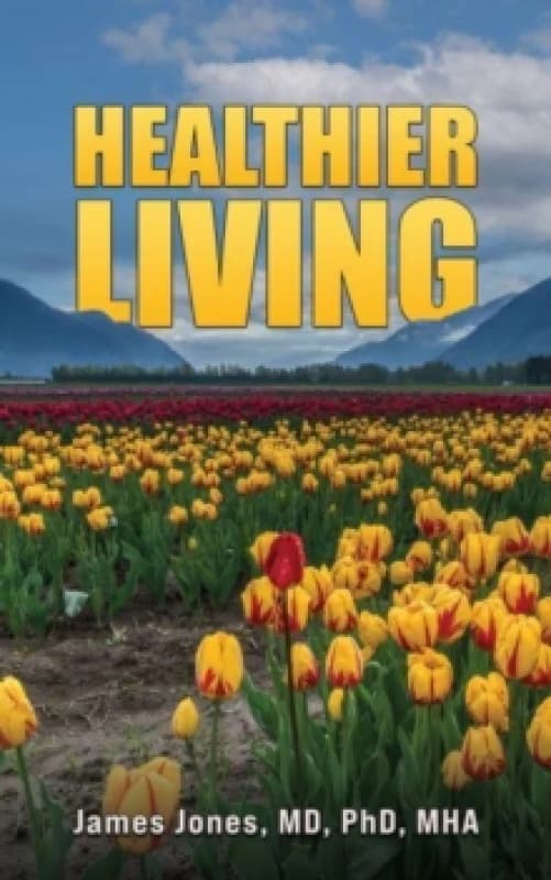 Healthier Living Hardback