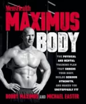 maximus body the physical and mental training plan that shreds your body b