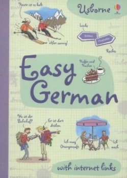 Easy German by Fiona Chandler and Katie Daynes and Nicole Irving and Katarina Dragoslavic and Ann Johns and Jane Chisholm Paperback