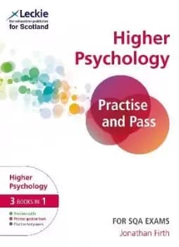 Practise and Pass Higher Psychology Revision Guide by Jonathan Firth